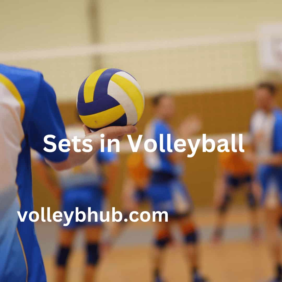 Sets in Volleyball details